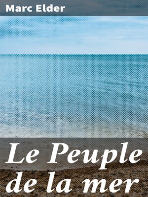 cover image of Le Peuple de la mer
